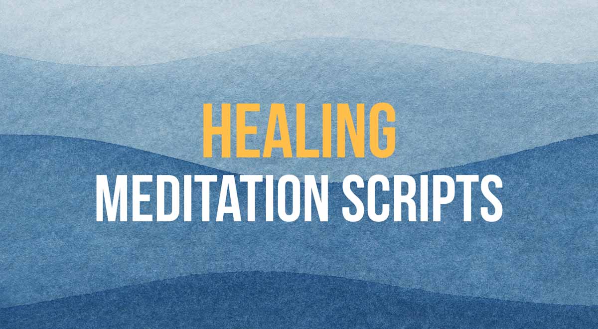healing meditation scripts