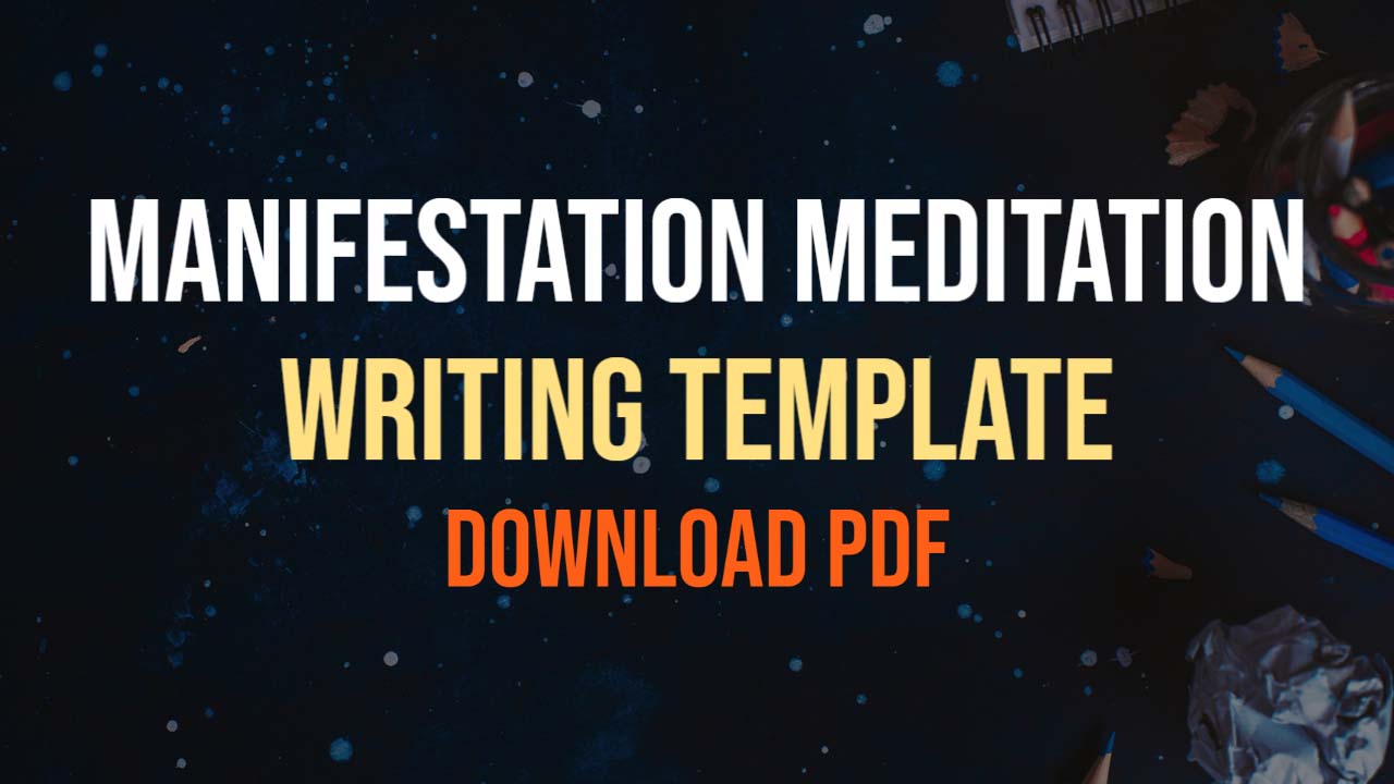 manifestation meditation script writing template