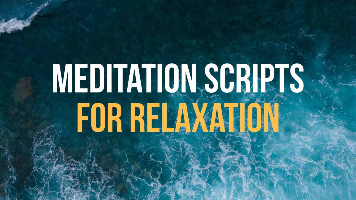 meditation scripts for relaxation