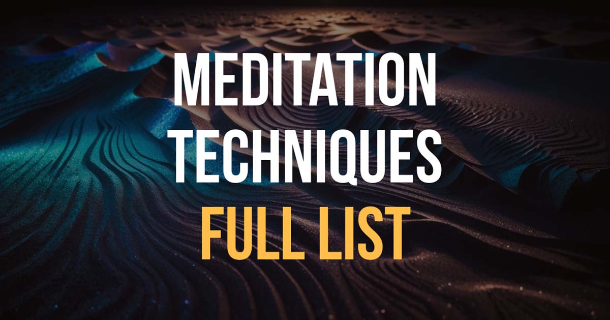 full list of meditation techniques